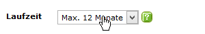 Welche Laufzeit wollen Sie wählen?